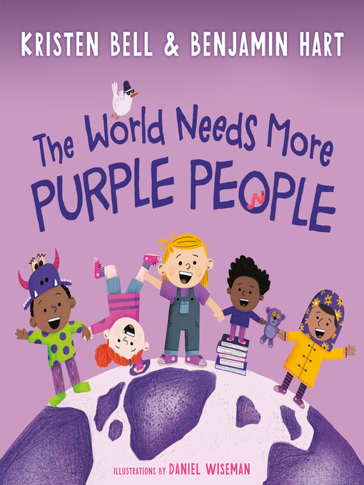 Title details for The World Needs More Purple People by Kristen Bell - Wait list